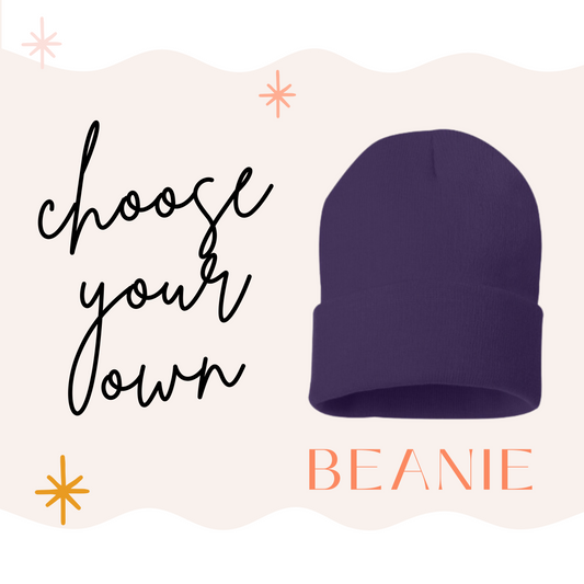 Choose Your Own Beanie